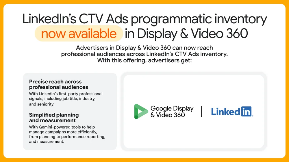 Slide do Google anunciando o inventário programático de CTV Ads do LinkedIn no Display & Video 360, com segmentação por cargo, setor e senioridade